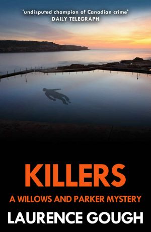 [A Willows and Parker Mystery 07] • Killers